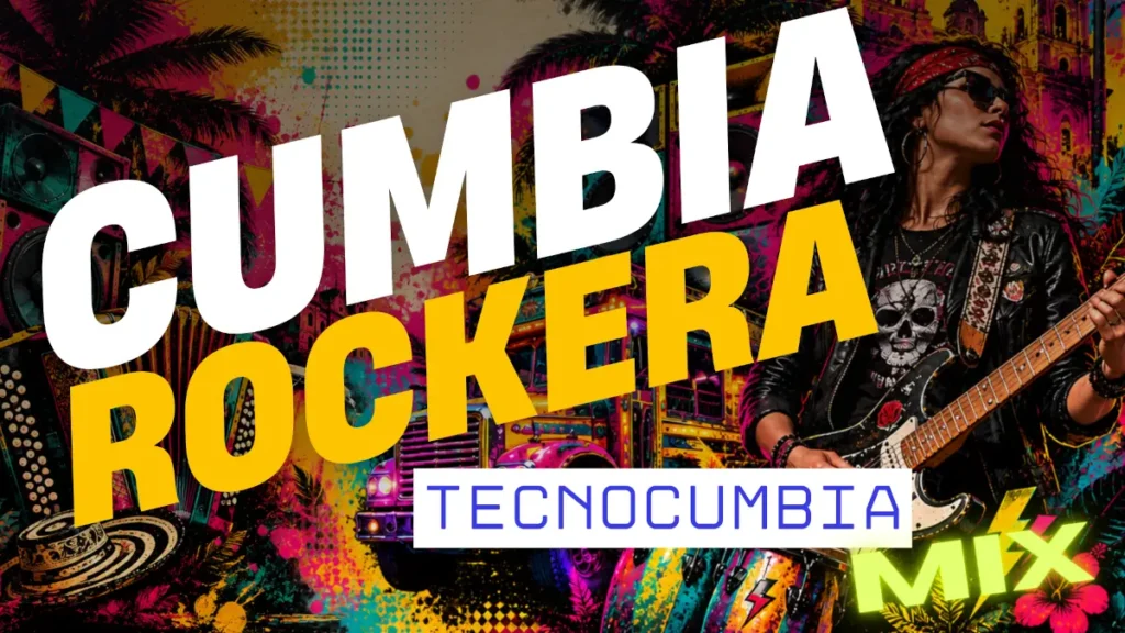 Una imagen con una mujer tocando una guitarra eléctrica y la frase: Cumbia Rockera Tecnocumbia