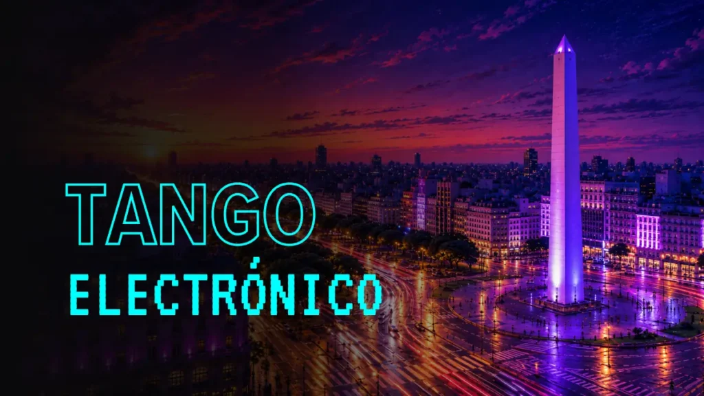 Imagen futurista del Obelisco de Argentina. La frase dice: Tango Electrónico
